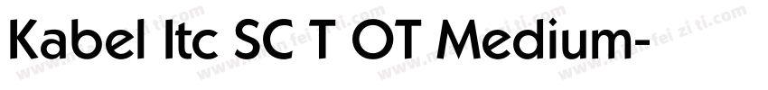 Kabel Itc SC T OT Medium字体转换